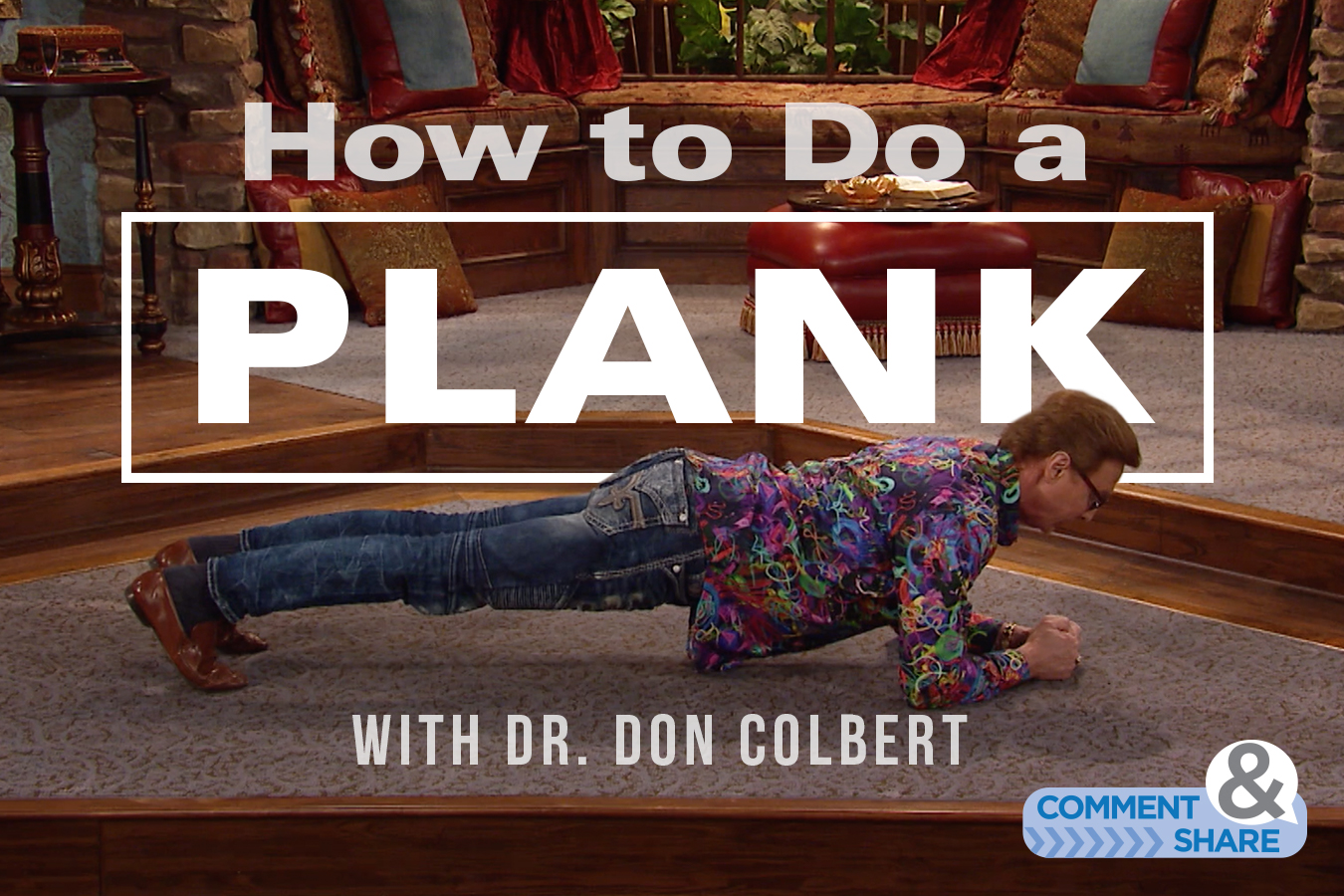 How to do a plank with Dr. Don COlbert
